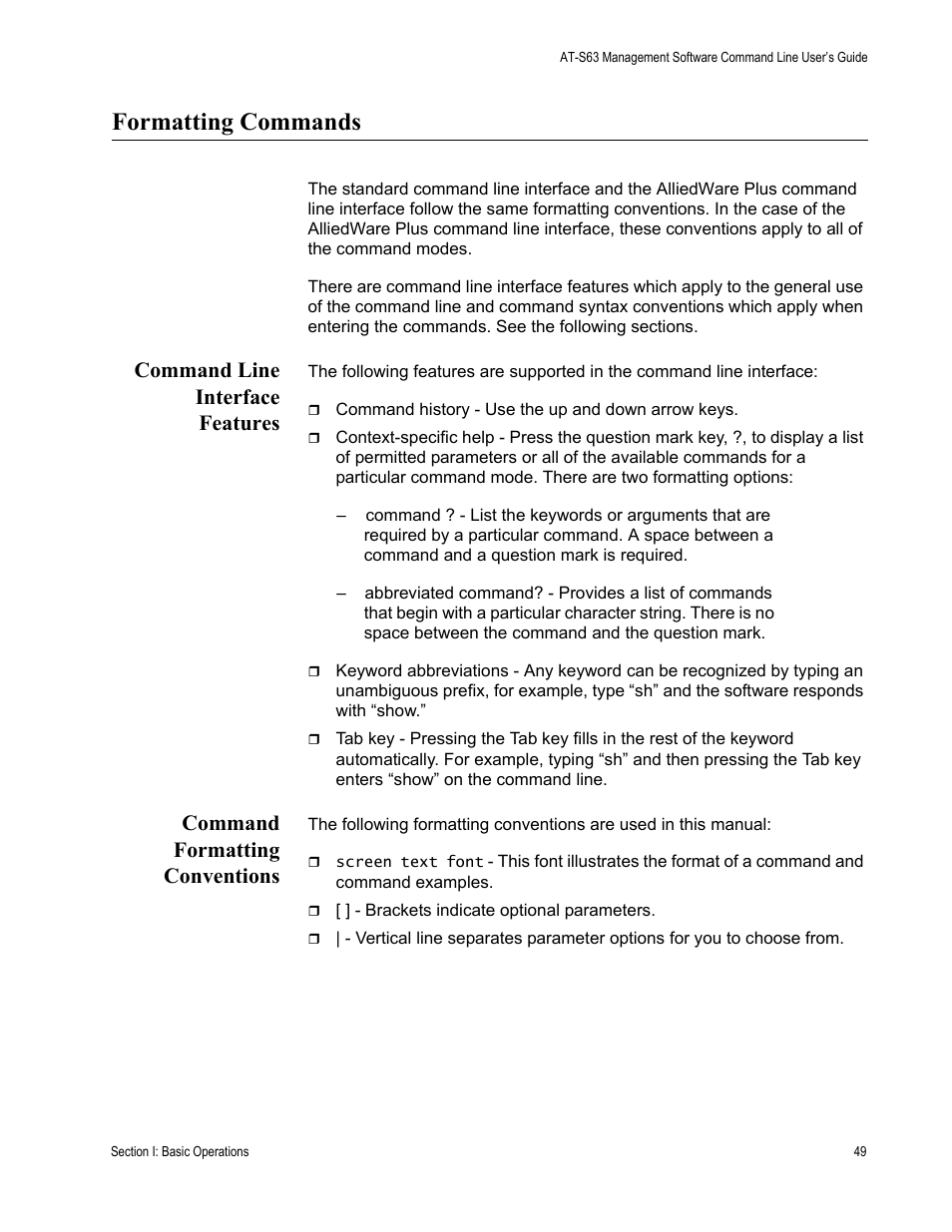 Formatting commands, Command line interface features, Command formatting conventions | Allied Telesis AT-S63 User Manual | Page 49 / 836
