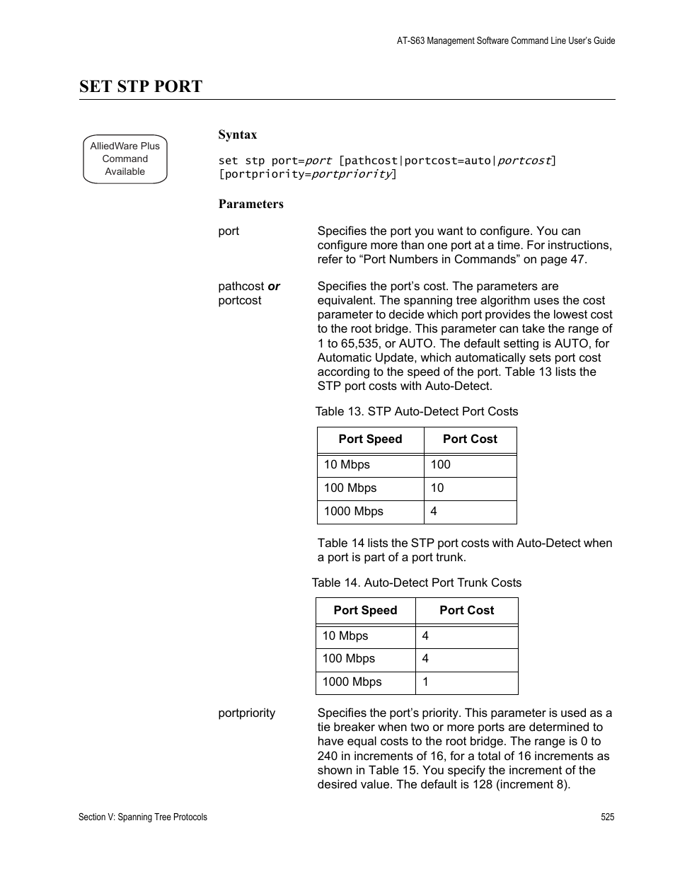 Set stp port | Allied Telesis AT-S63 User Manual | Page 525 / 836