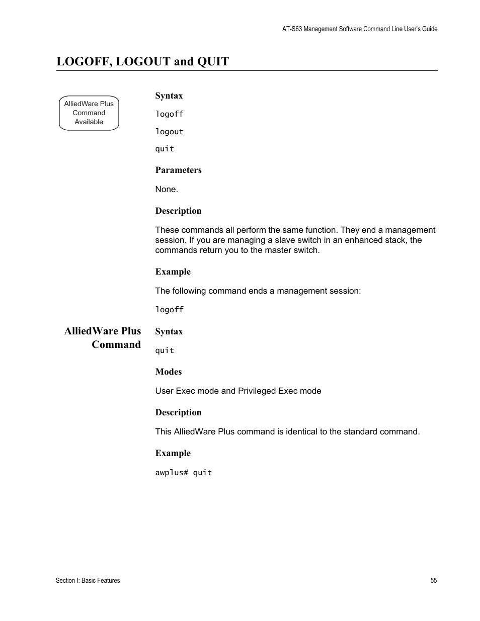 Logoff, logout and quit, Alliedware plus command | Allied Telesis AT-S63 User Manual | Page 55 / 836