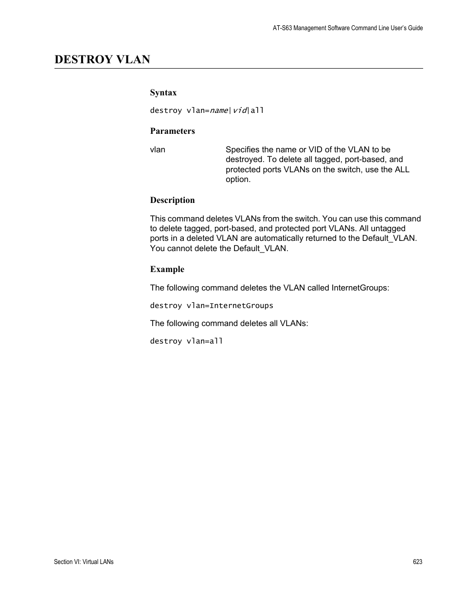 Destroy vlan | Allied Telesis AT-S63 User Manual | Page 623 / 836