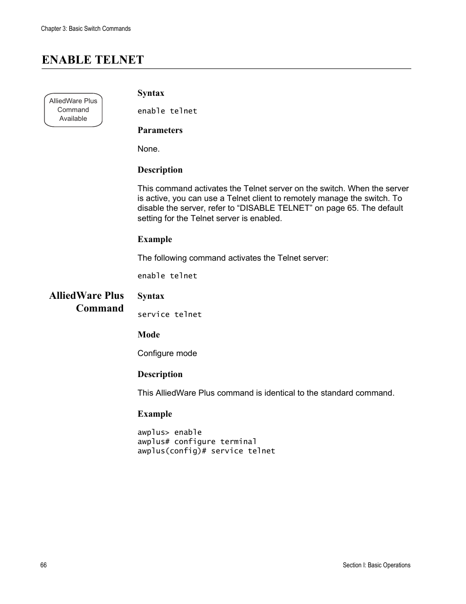 Enable telnet, Alliedware plus command | Allied Telesis AT-S63 User Manual | Page 66 / 836