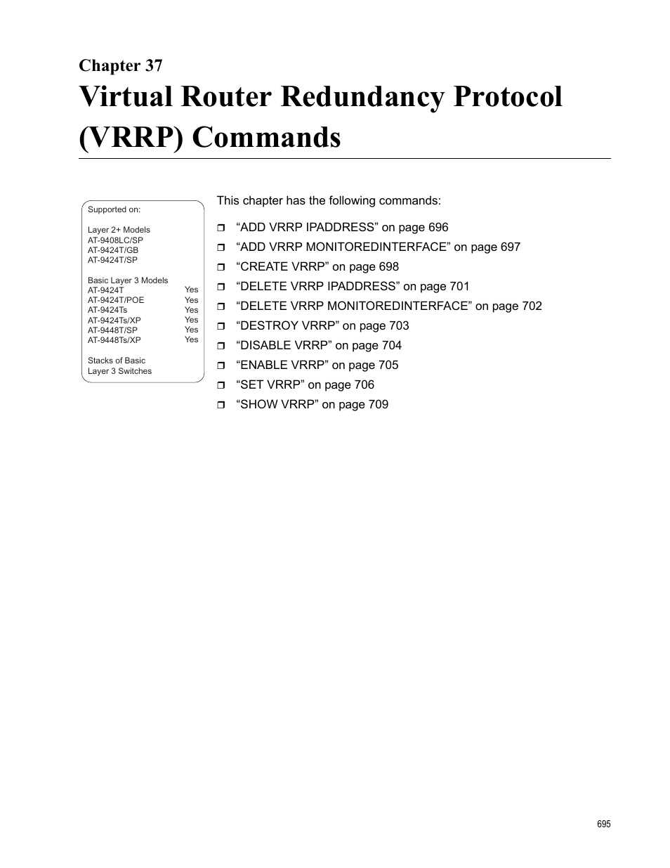 Chapter 37, Virtual router redundancy protocol (vrrp) commands | Allied Telesis AT-S63 User Manual | Page 695 / 836