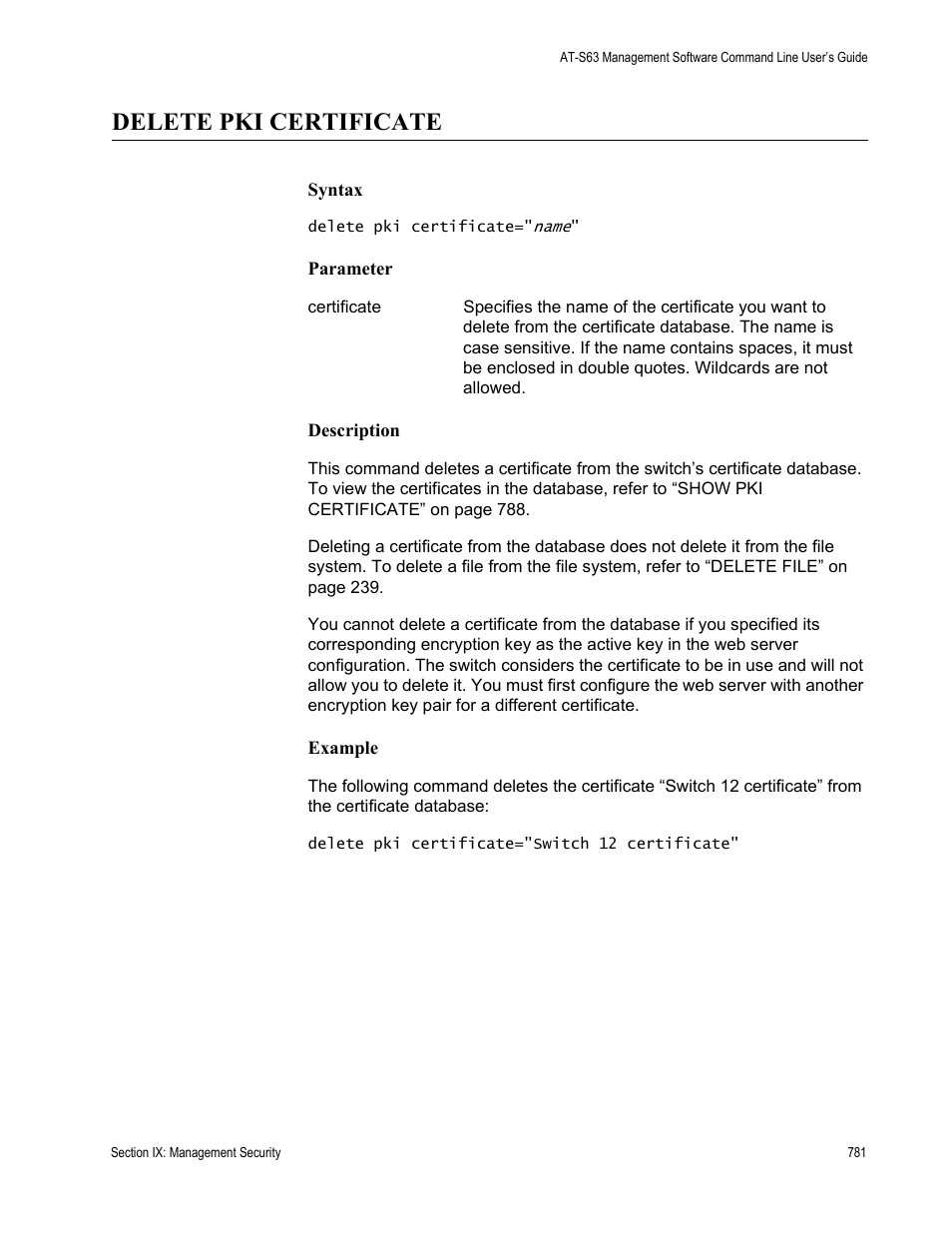 Delete pki certificate | Allied Telesis AT-S63 User Manual | Page 781 / 836