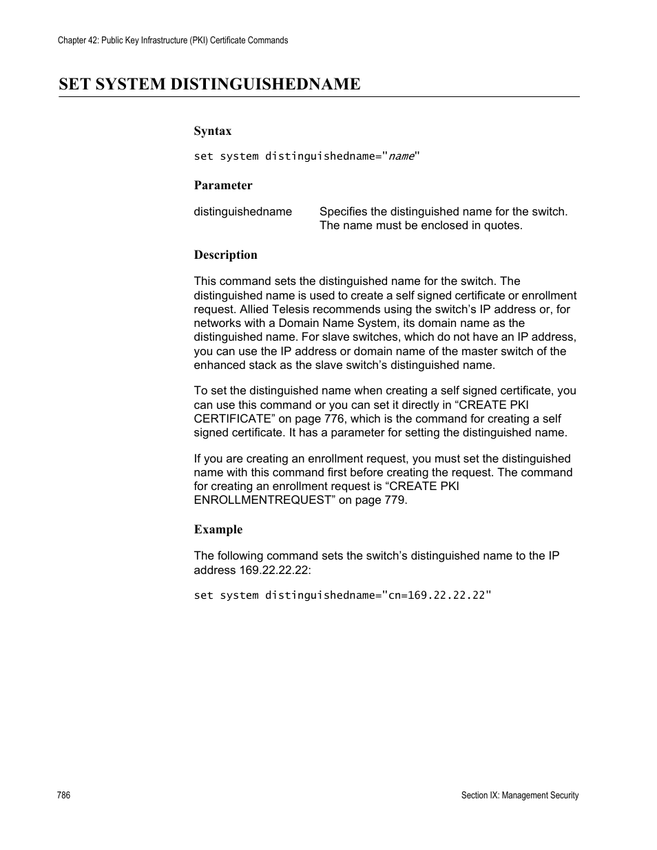 Set system distinguishedname, Name using “set system | Allied Telesis AT-S63 User Manual | Page 786 / 836