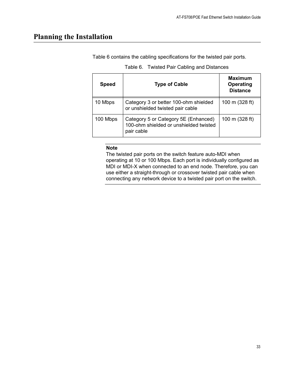 Planning the installation, Table 6. twisted pair cabling and distances | Allied Telesis AT-FS708POE User Manual | Page 33 / 52