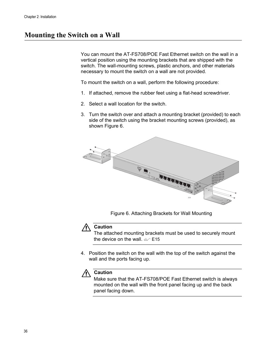 Mounting the switch on a wall, Figure 6. attaching brackets for wall mounting | Allied Telesis AT-FS708POE User Manual | Page 36 / 52