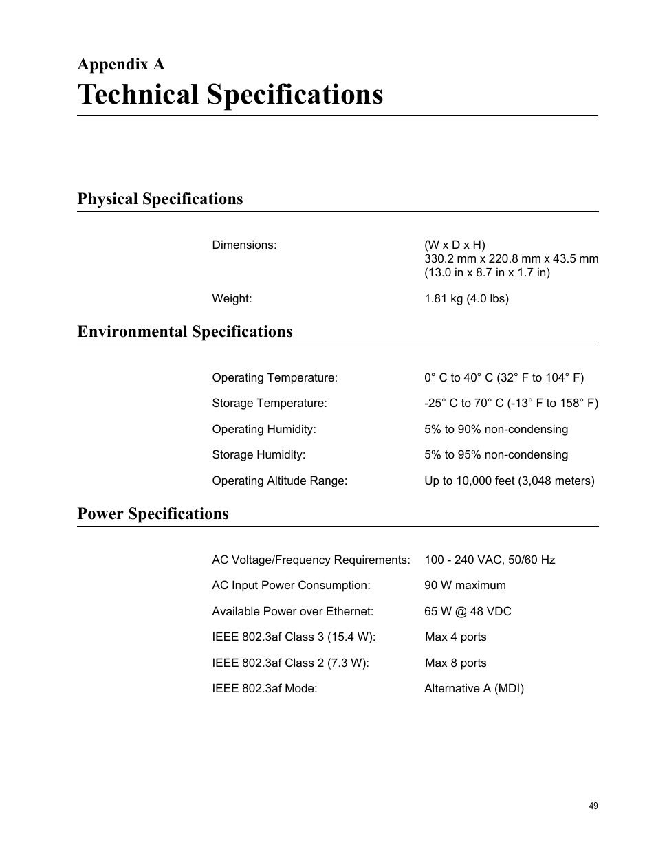 Appendix a, Technical specifications, Physical specifications | Environmental specifications, Power specifications, Appendix a: technical specifications | Allied Telesis AT-FS708POE User Manual | Page 49 / 52