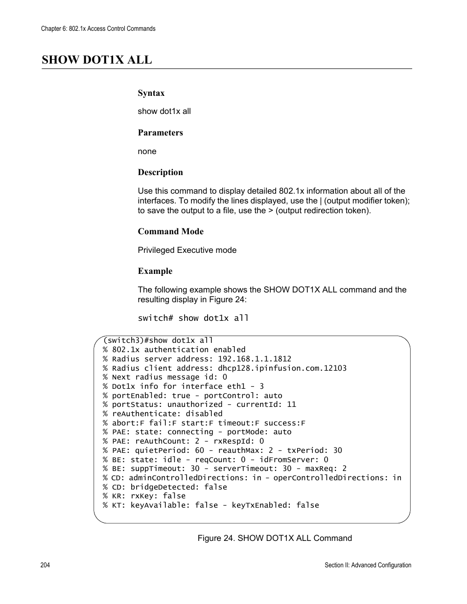 Show dot1x all, Figure 24: show dot1x all command | Allied Telesis AT-S100 User Manual | Page 204 / 274