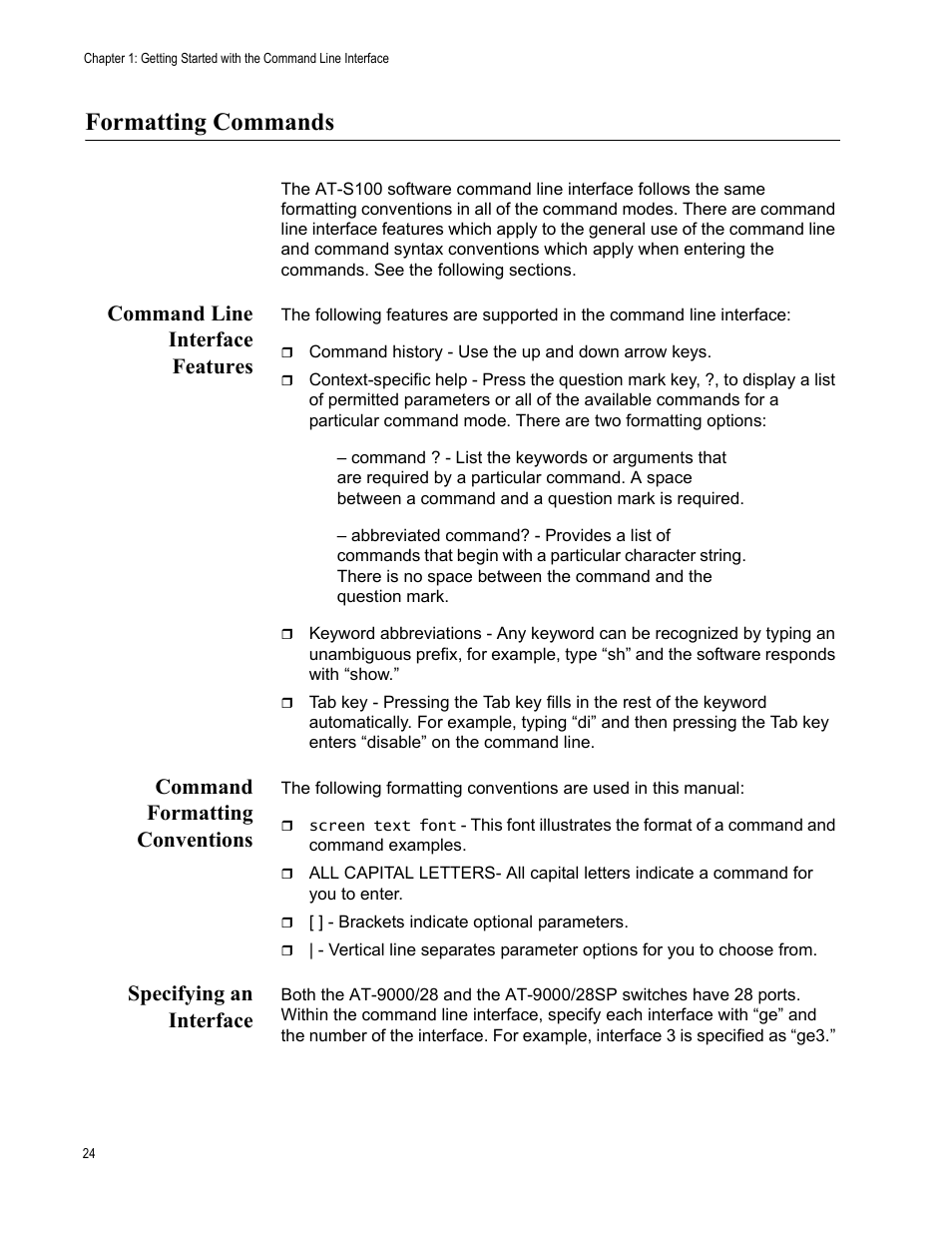 Formatting commands, Command line interface features, Command formatting conventions | Specifying an interface | Allied Telesis AT-S100 User Manual | Page 24 / 274