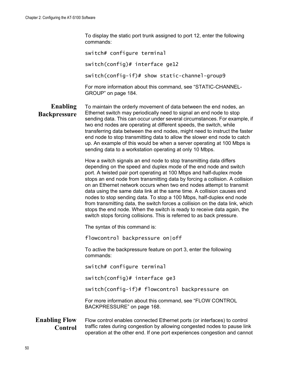 Enabling backpressure, Enabling flow control, Enabling backpressure enabling flow control | Allied Telesis AT-S100 User Manual | Page 50 / 274