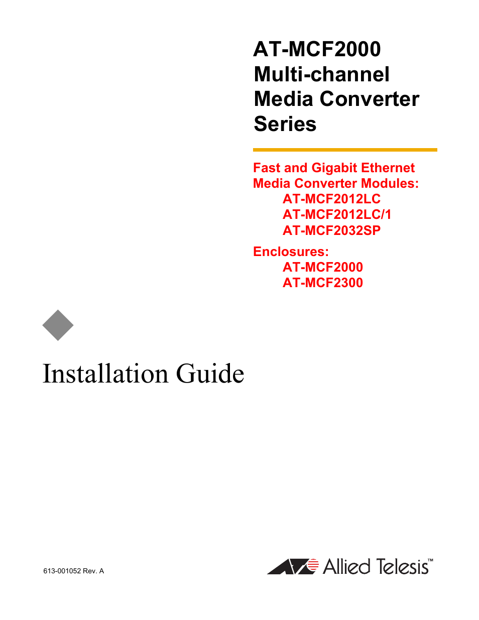 Allied Telesis AT-MCF2300 User Manual | 190 pages