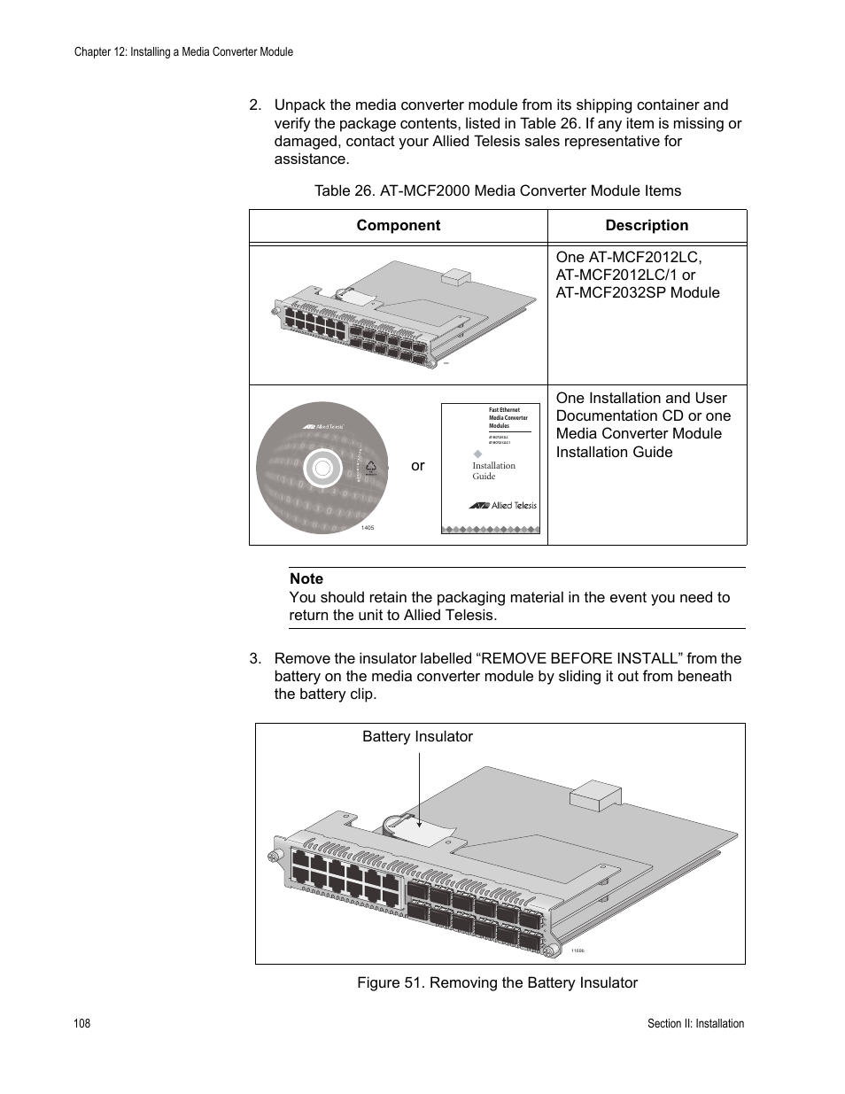 Figure 51: removing the battery insulator, Table 26: at-mcf2000 media converter module items, Battery insulator | Allied Telesis AT-MCF2300 User Manual | Page 108 / 190