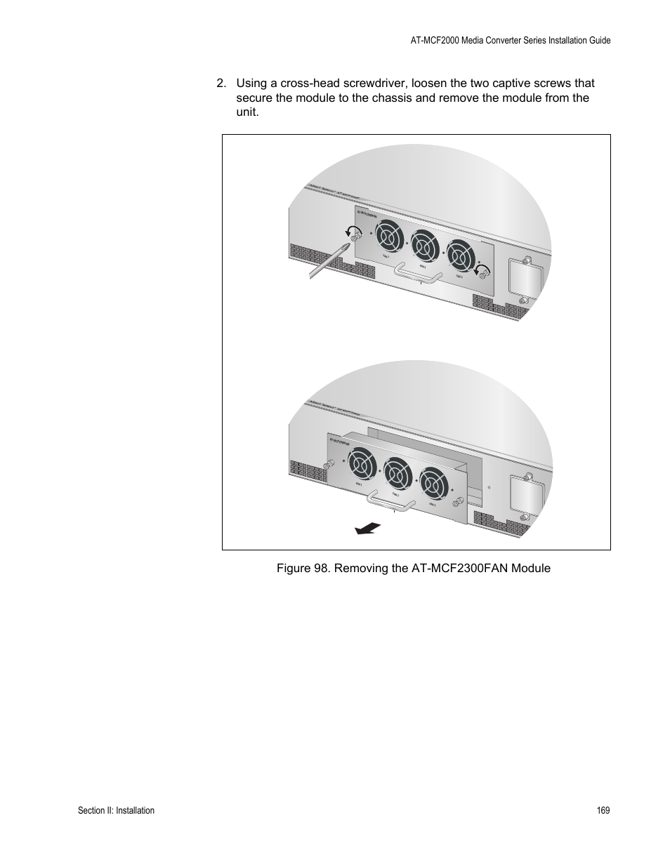 Figure 98: removing the at-mcf2300fan module | Allied Telesis AT-MCF2300 User Manual | Page 169 / 190