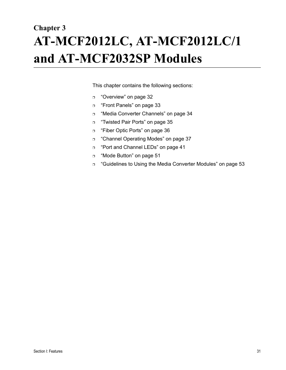 Chapter 3 | Allied Telesis AT-MCF2300 User Manual | Page 31 / 190