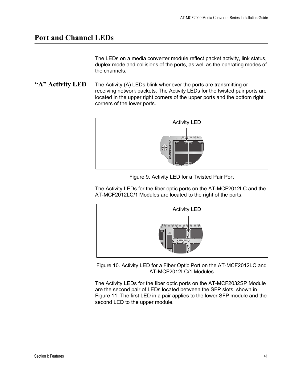 Port and channel leds, A” activity led, Activity led | Allied Telesis AT-MCF2300 User Manual | Page 41 / 190