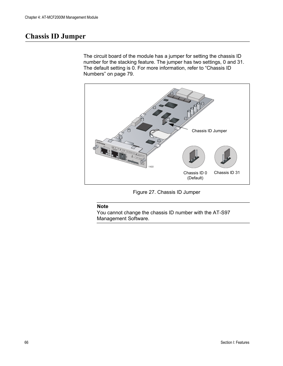 Chassis id jumper, Figure 27: chassis id jumper | Allied Telesis AT-MCF2300 User Manual | Page 66 / 190