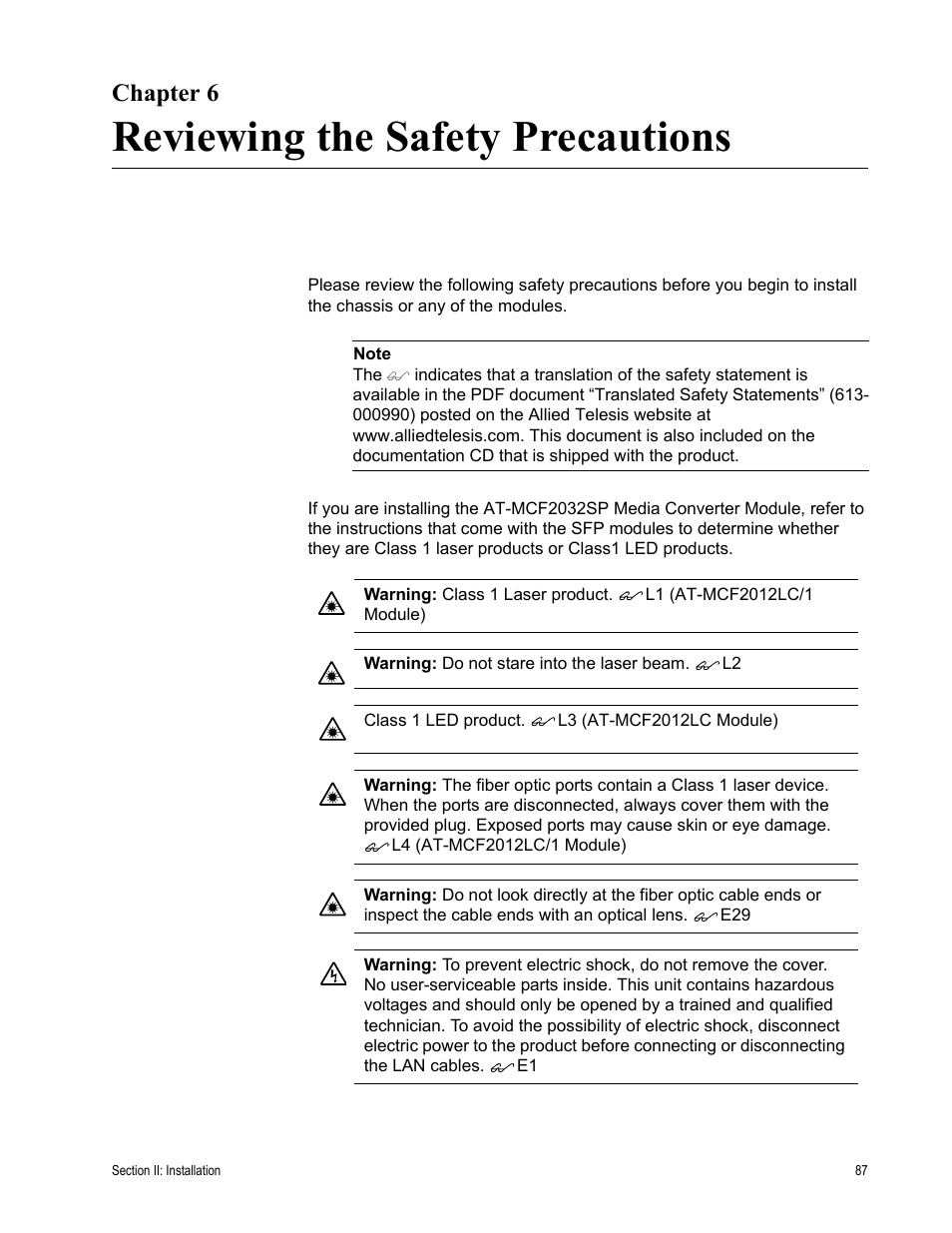 Chapter 6, Reviewing the safety precautions, R 6: reviewing the safety precautions | Allied Telesis AT-MCF2300 User Manual | Page 87 / 190