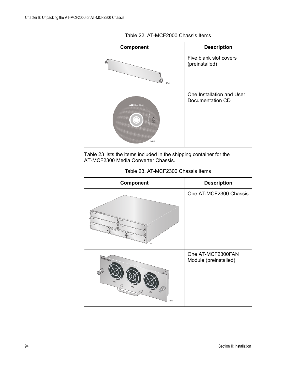 Table 23: at-mcf2300 chassis items | Allied Telesis AT-MCF2300 User Manual | Page 94 / 190