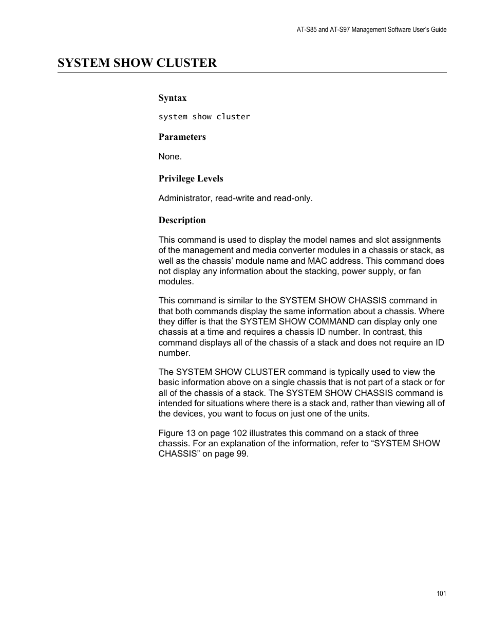 System show cluster | Allied Telesis AT-S97 User Manual | Page 101 / 248