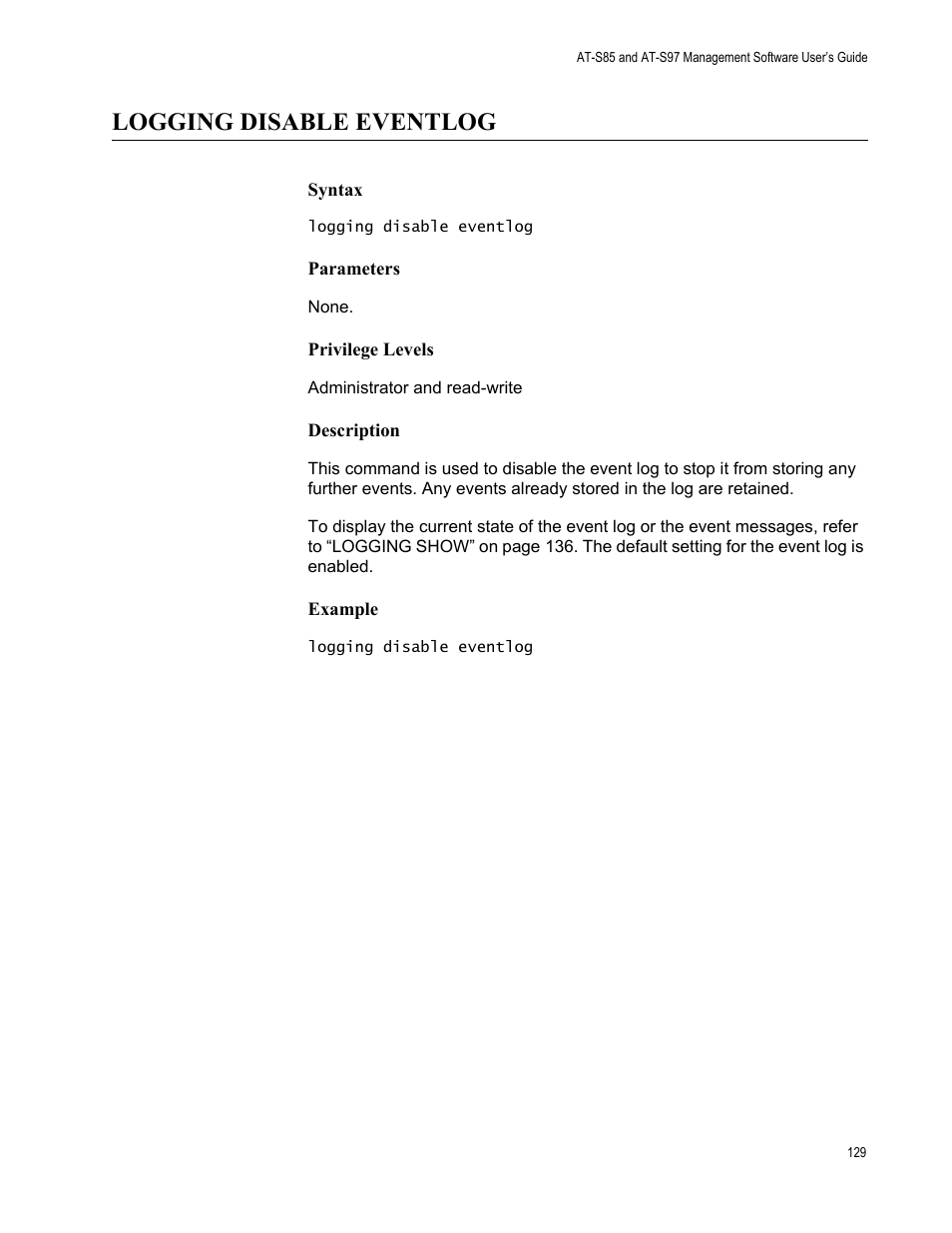 Logging disable eventlog | Allied Telesis AT-S97 User Manual | Page 129 / 248