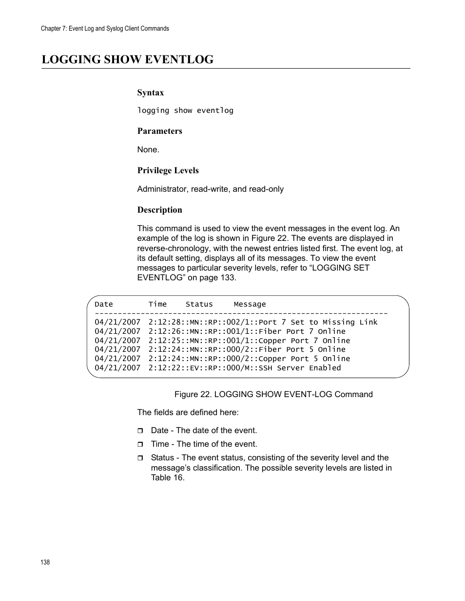 Logging show eventlog, Figure 22: logging show event-log command | Allied Telesis AT-S97 User Manual | Page 138 / 248