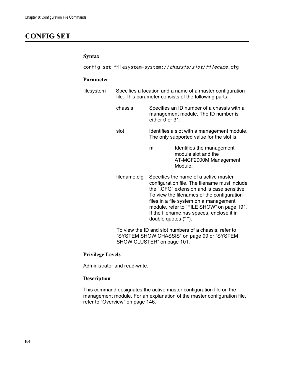 Config set | Allied Telesis AT-S97 User Manual | Page 164 / 248