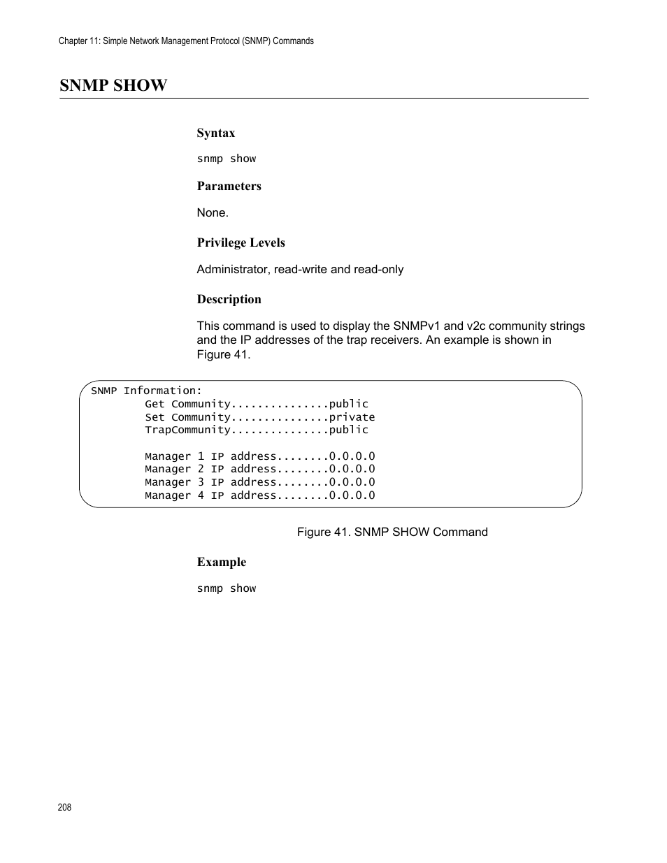 Snmp show, Figure 41: snmp show command | Allied Telesis AT-S97 User Manual | Page 208 / 248