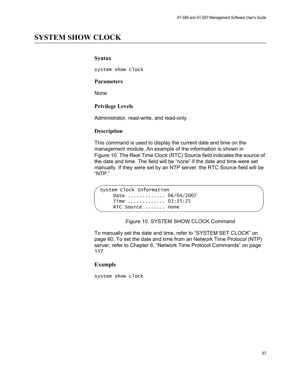 System show clock, Figure 10: system show clock command | Allied Telesis AT-S97 User Manual | Page 67 / 248