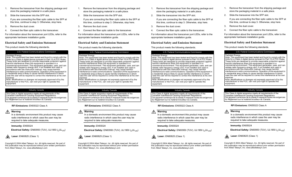 Slide the transceiver into the sfp slot, Remove the dust cover, Connect the fiber optic cable to the transceiver | U.s. federal communications commission, Industry canada, Electrical safety and emission statement | Allied Telesis AT-SPLX10 SFP User Manual | Page 2 / 2
