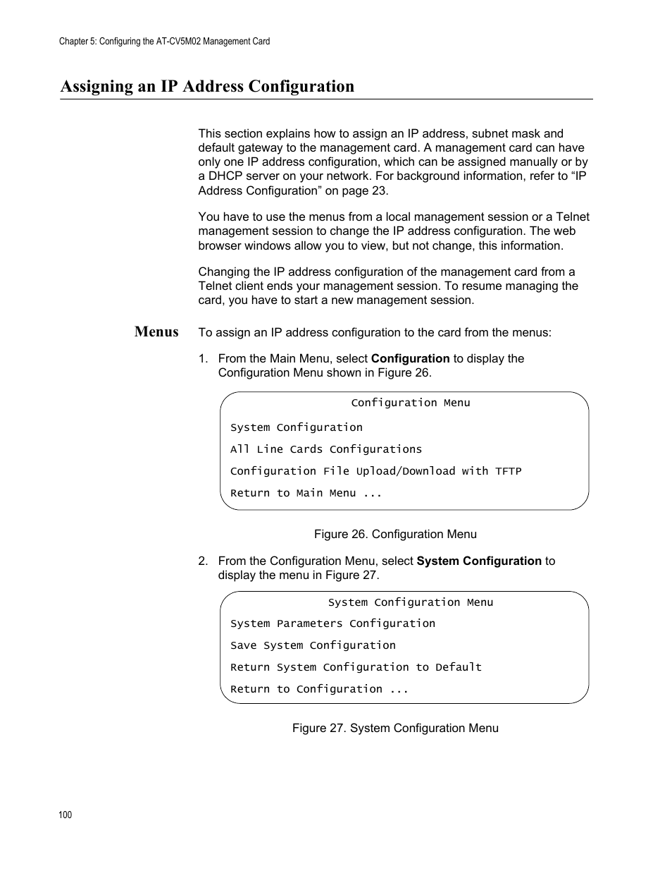 Assigning an ip address configuration, Menus | Allied Telesis AT-S102 User Manual | Page 100 / 374