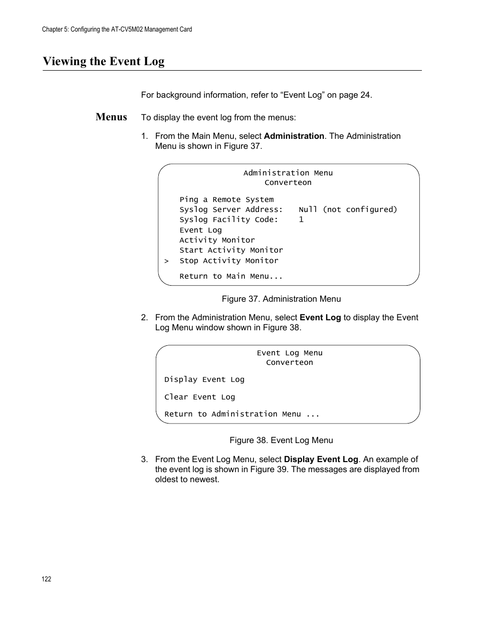 Viewing the event log, Menus | Allied Telesis AT-S102 User Manual | Page 122 / 374
