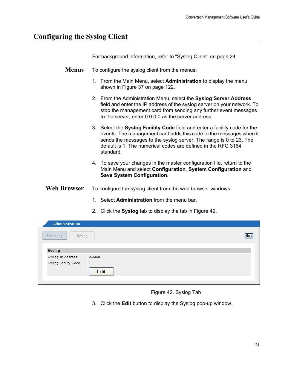 Configuring the syslog client, Menus, Web browser | Menus web browser, Figure 43. syslog tab | Allied Telesis AT-S102 User Manual | Page 131 / 374