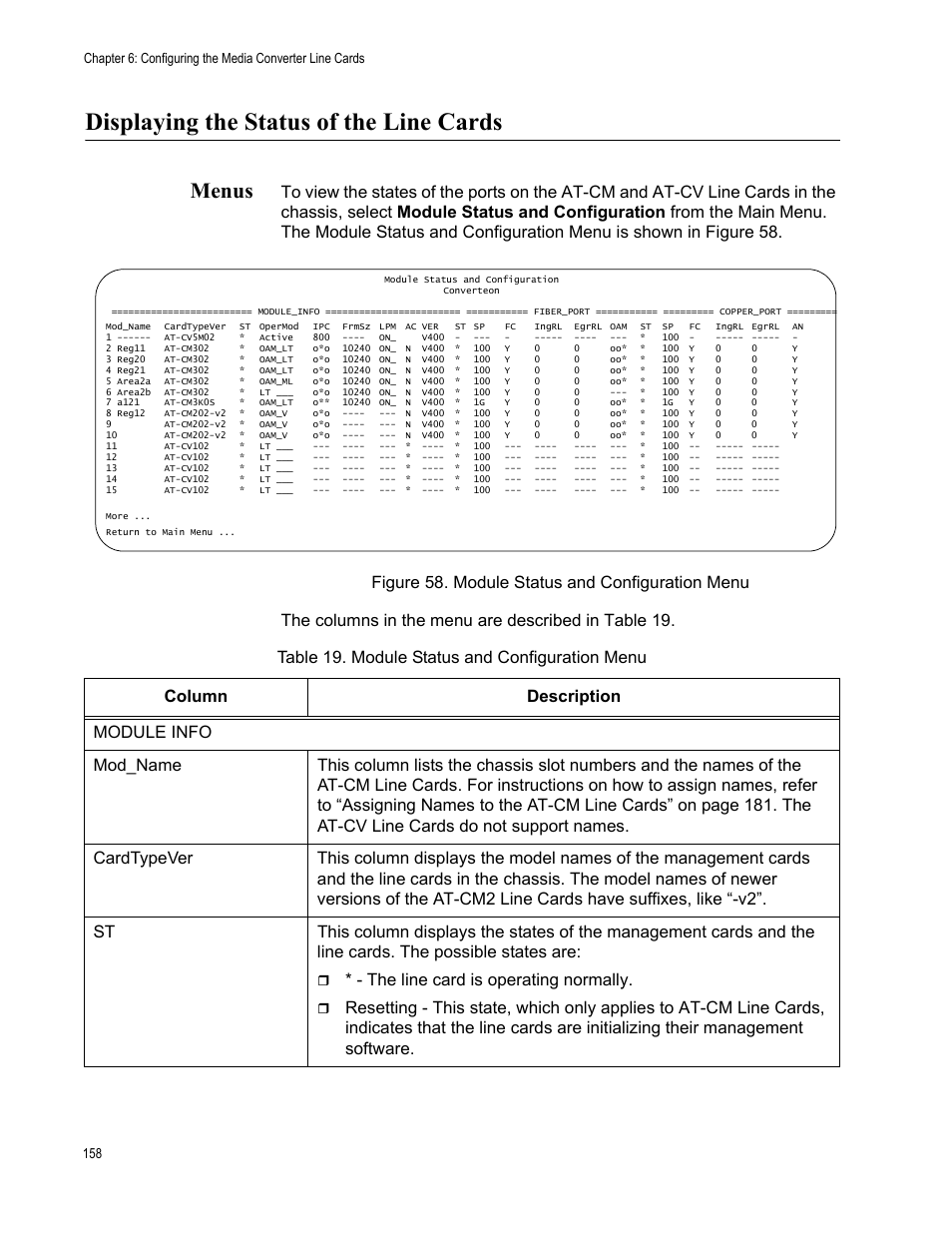Displaying the status of the line cards, Menus, Figure 59. module status and configuration menu | Table 20. module status and configuration menu, The line card is operating normally | Allied Telesis AT-S102 User Manual | Page 158 / 374