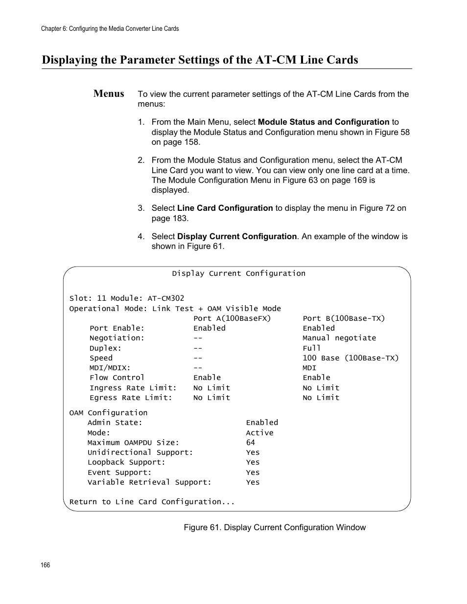 Menus, Figure 62. display current configuration window | Allied Telesis AT-S102 User Manual | Page 166 / 374
