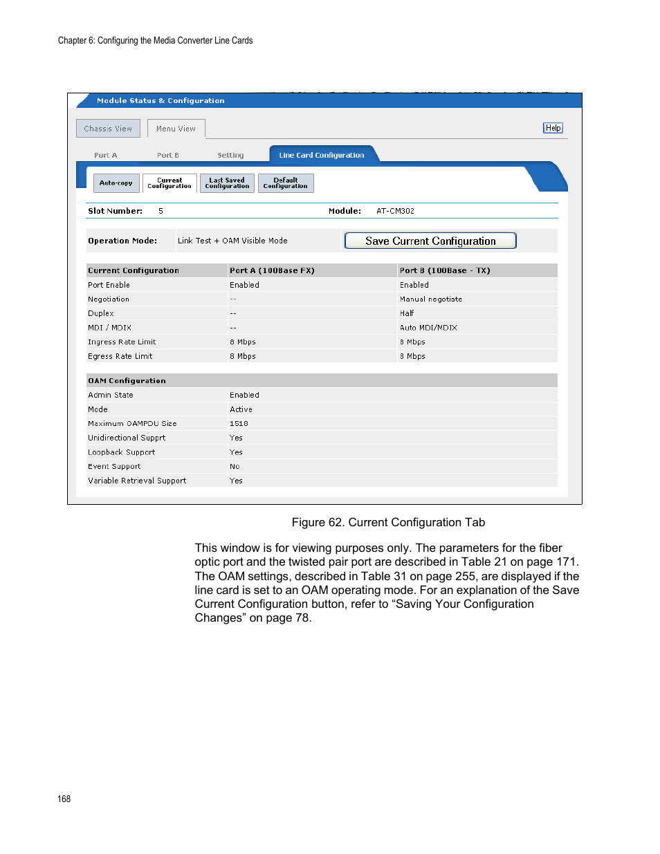 Figure 63. current configuration tab | Allied Telesis AT-S102 User Manual | Page 168 / 374