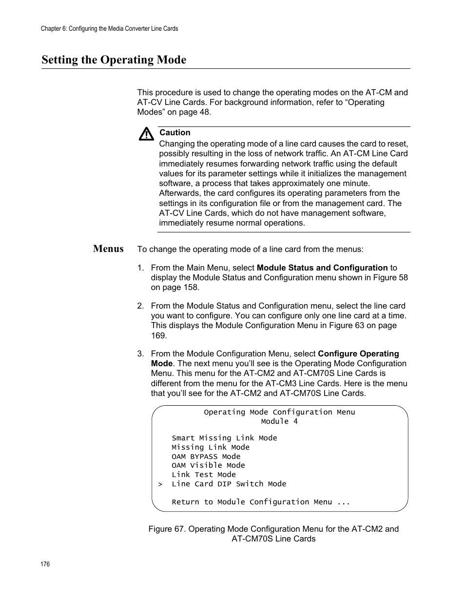 Setting the operating mode, Menus | Allied Telesis AT-S102 User Manual | Page 176 / 374