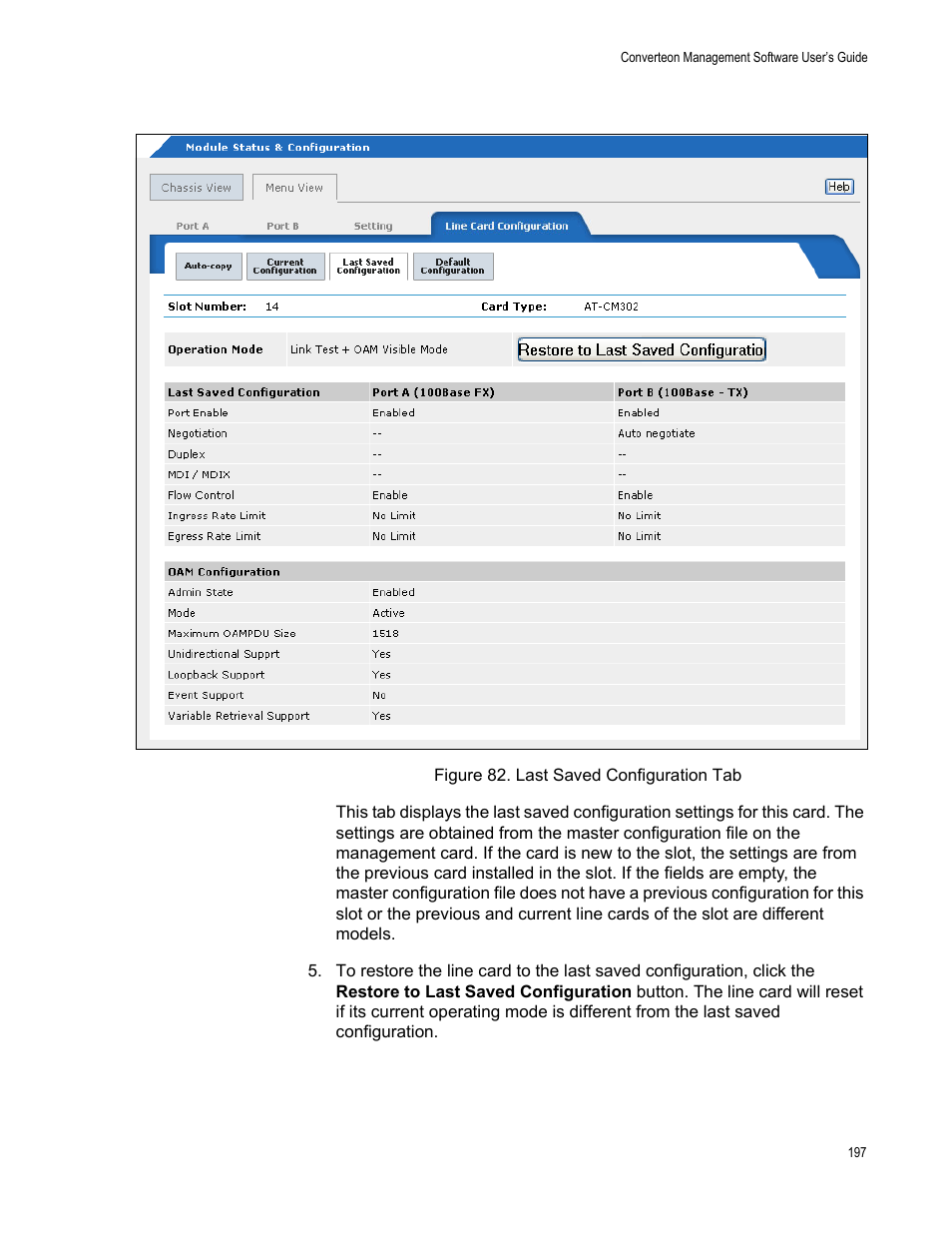 Figure 83. last saved configuration tab | Allied Telesis AT-S102 User Manual | Page 197 / 374