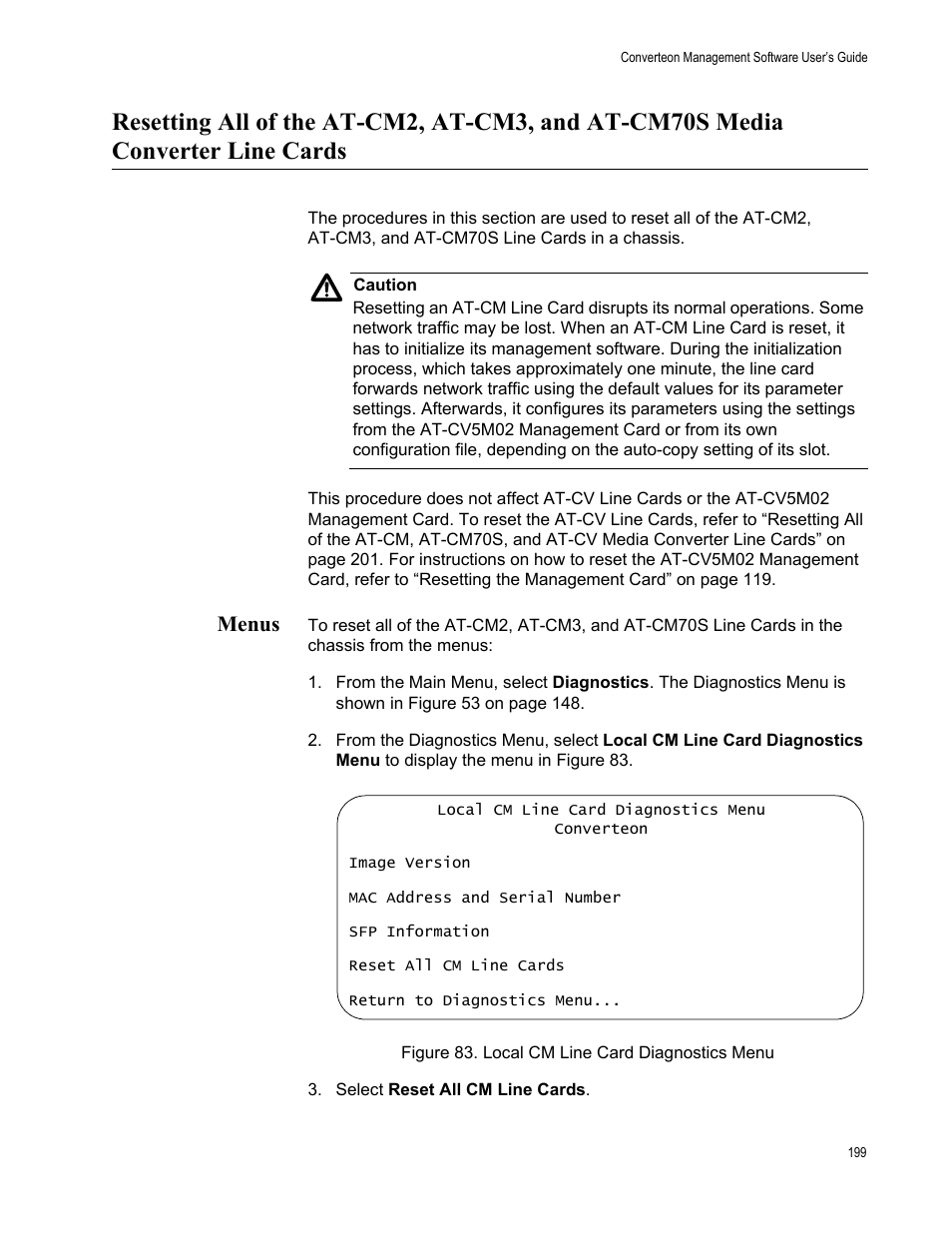 Menus, Figure 84. local cm line card diagnostics menu | Allied Telesis AT-S102 User Manual | Page 199 / 374
