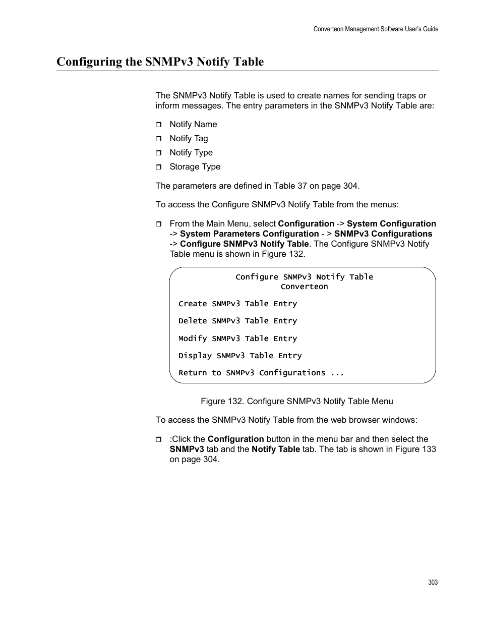 Configuring the snmpv3 notify table, Figure 133. configure snmpv3 notify table menu | Allied Telesis AT-S102 User Manual | Page 303 / 374