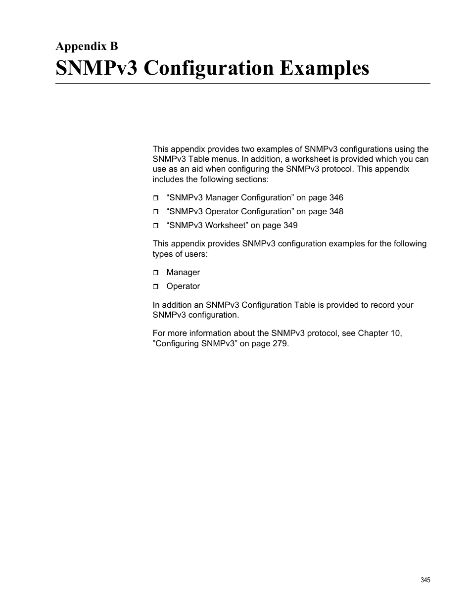 Appendix b, Snmpv3 configuration examples, Appendix b: snmpv3 configuration examples | Allied Telesis AT-S102 User Manual | Page 345 / 374