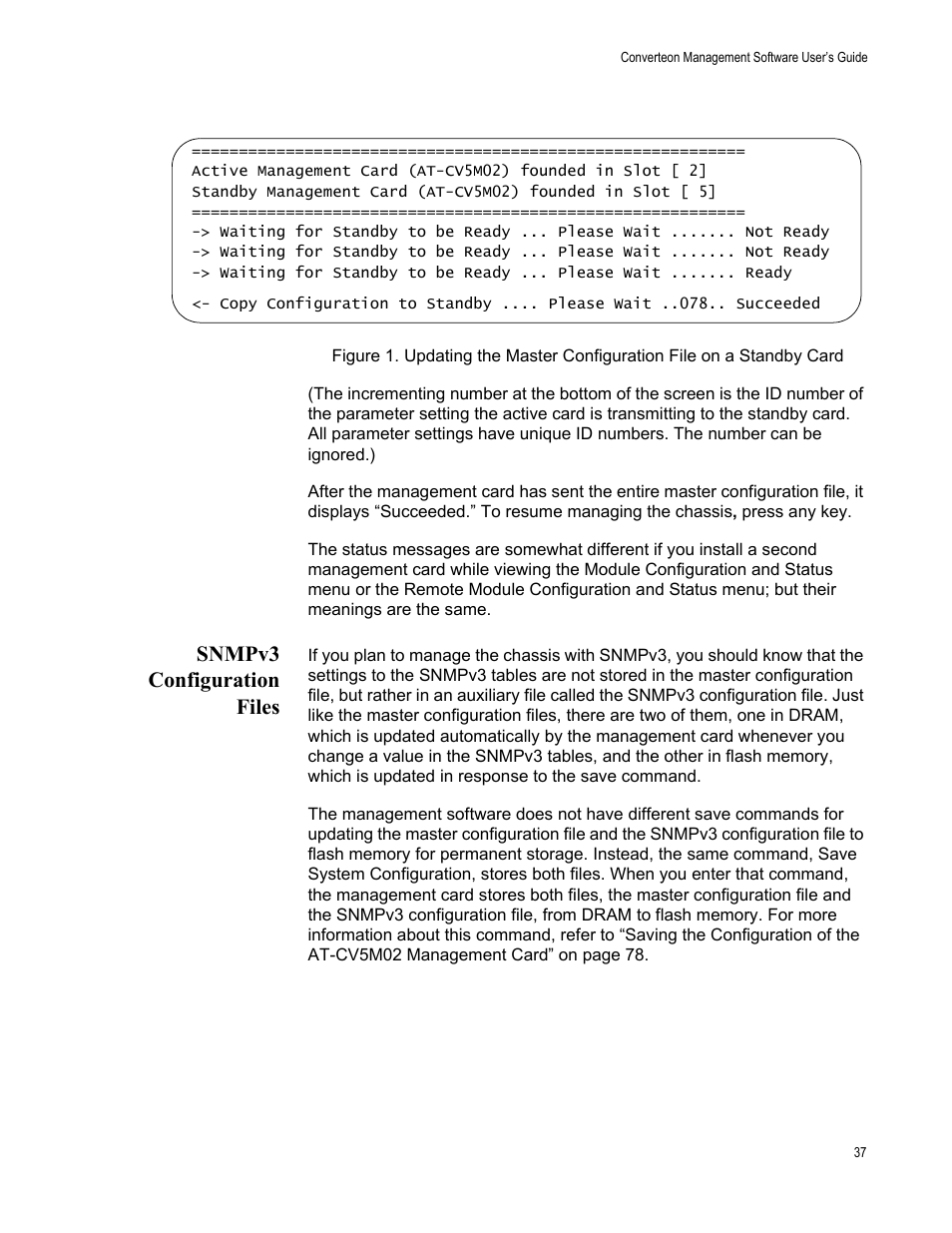 Snmpv3 configuration files | Allied Telesis AT-S102 User Manual | Page 37 / 374