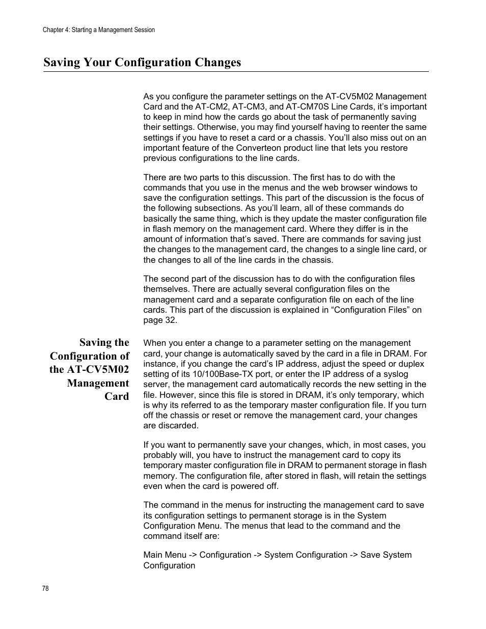 Saving your configuration changes | Allied Telesis AT-S102 User Manual | Page 78 / 374