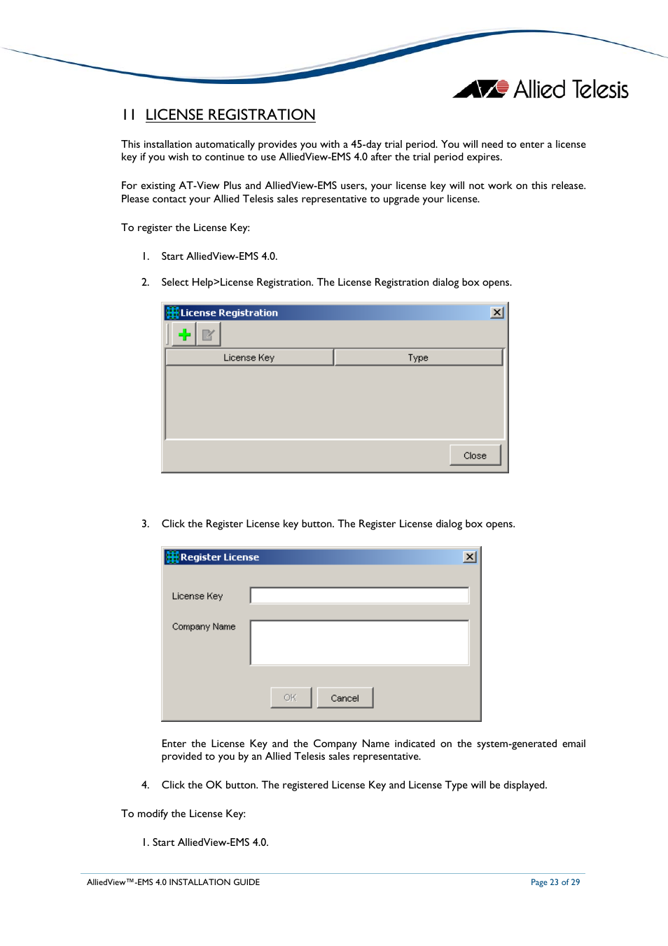 11 license registration | Allied Telesis AlliedView-EMS 4.0 INSTALLATION User Manual | Page 23 / 29