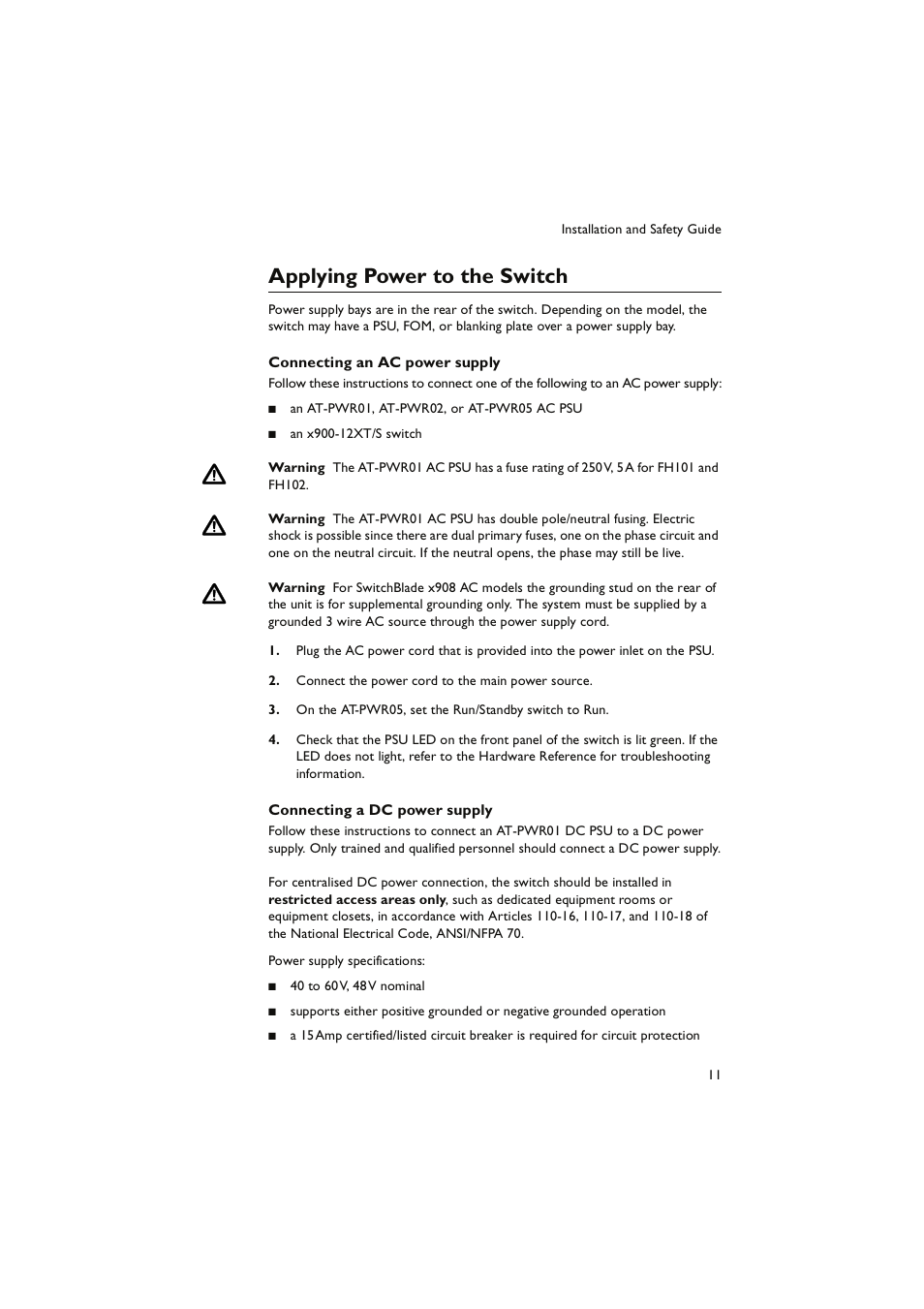 Applying power to the switch | Allied Telesis x900 Series Switch and SwitchBlade x908 User Manual | Page 12 / 49