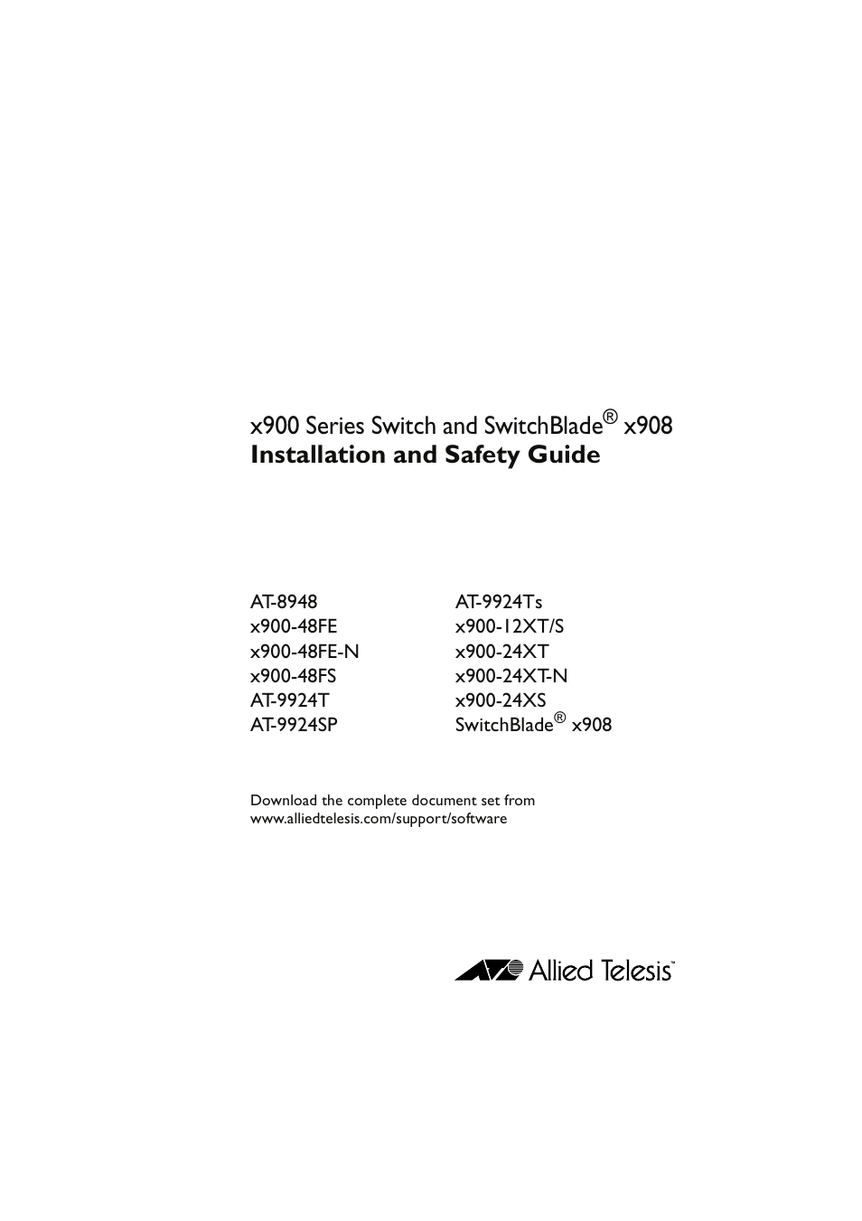X900 series switch and switchblade, X908 installation and safety guide | Allied Telesis x900 Series Switch and SwitchBlade x908 User Manual | Page 2 / 49