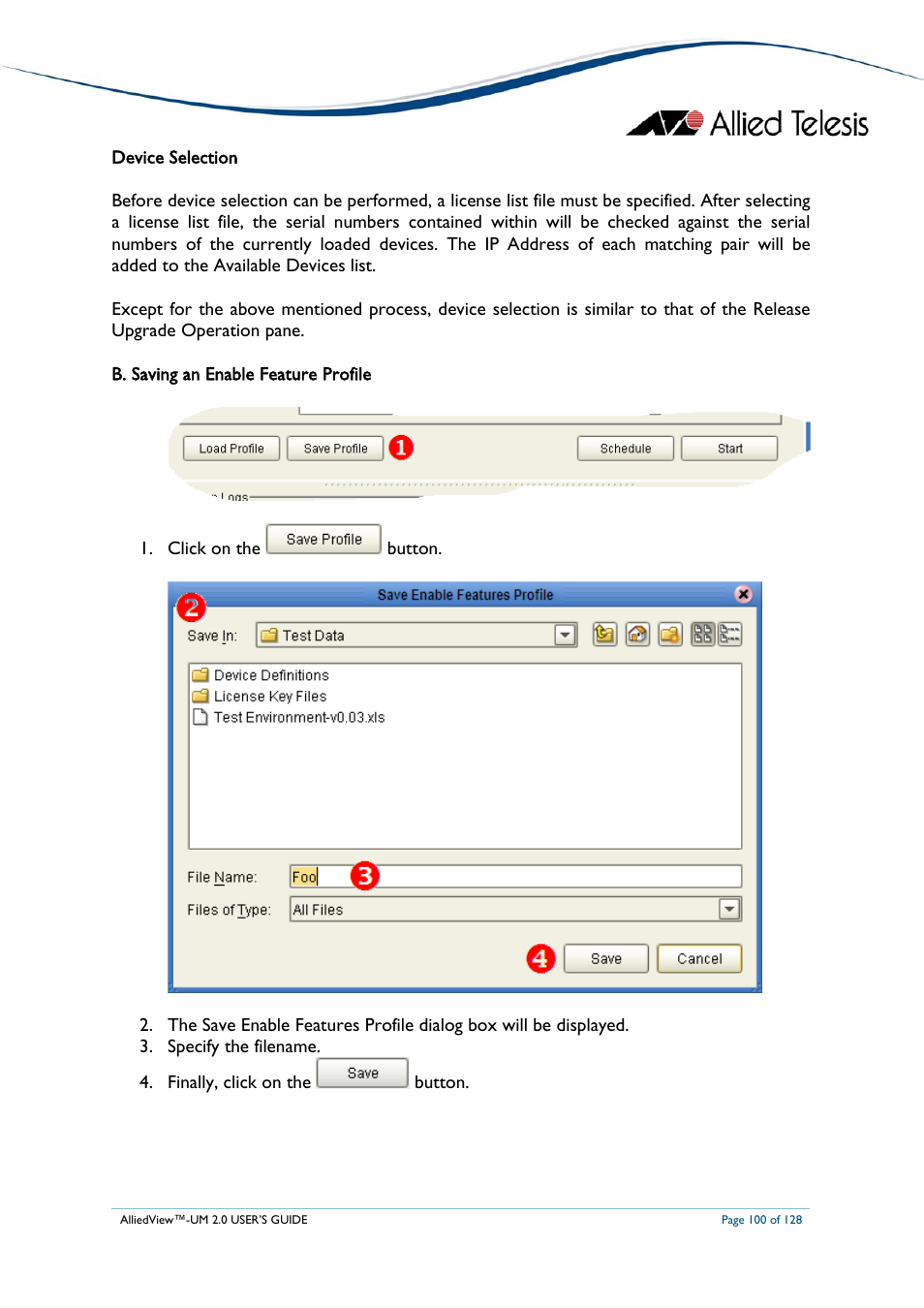 B. saving an enable feature profile, Aving an, Nable | Eature, Rofile | Allied Telesis AlliedView-UM 2.0 User Manual | Page 100 / 128