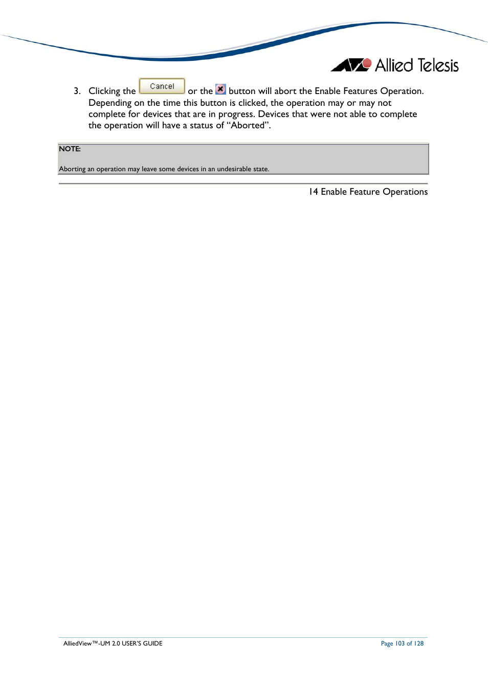 14 enable feature operations | Allied Telesis AlliedView-UM 2.0 User Manual | Page 103 / 128