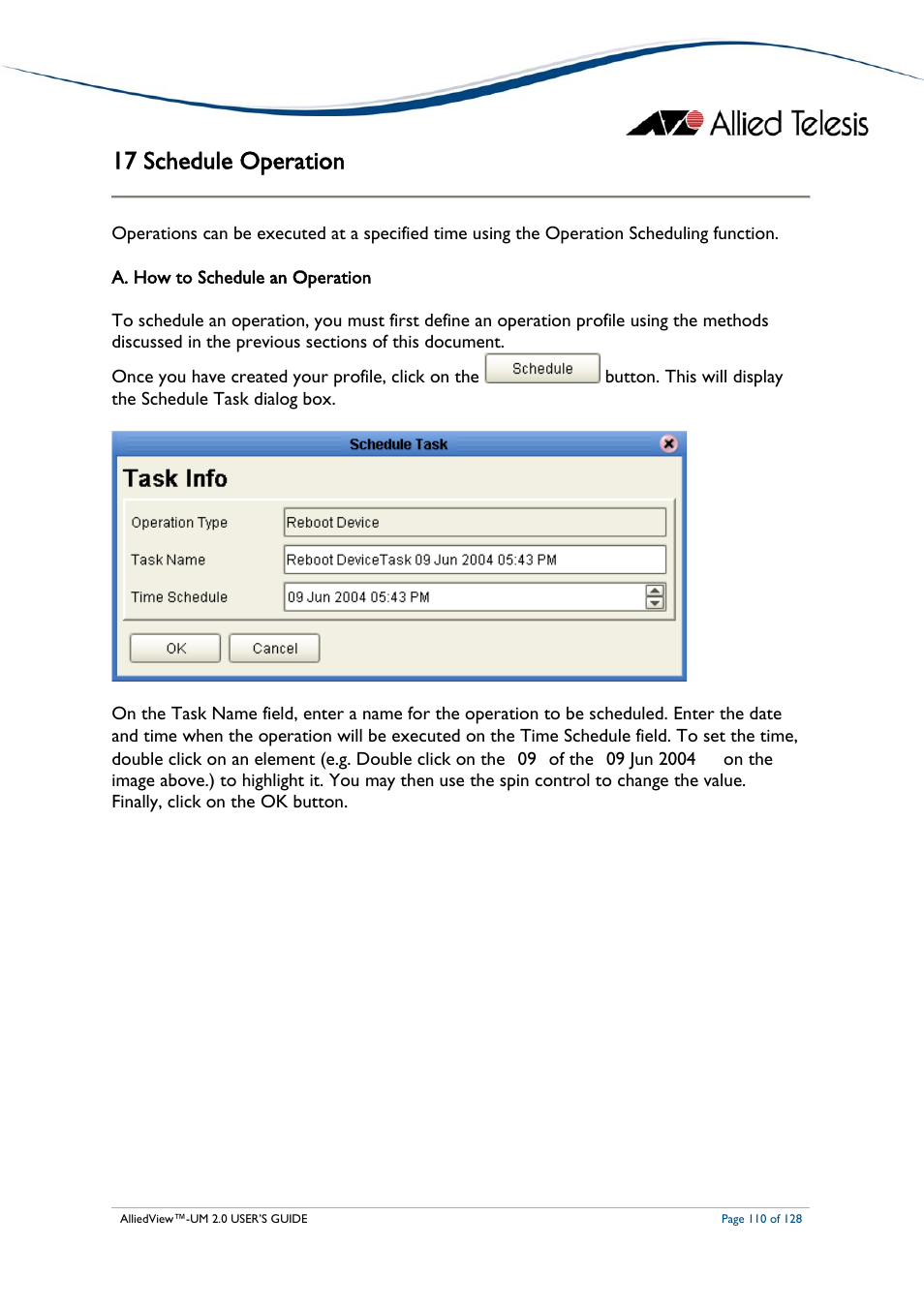 17 schedule operation, Ow to, Chedule an | Peration | Allied Telesis AlliedView-UM 2.0 User Manual | Page 110 / 128