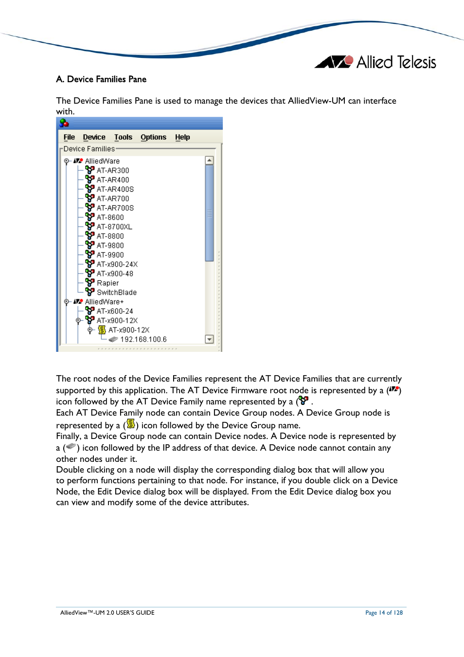 Evice, Amilies | Allied Telesis AlliedView-UM 2.0 User Manual | Page 14 / 128