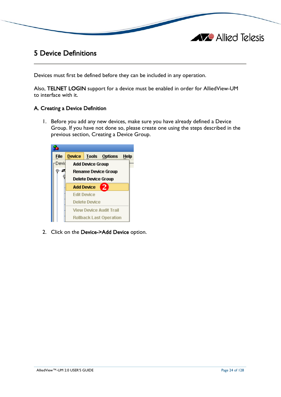 5 device definitions, A. creating a device definition, Reating a | Evice, Efinition | Allied Telesis AlliedView-UM 2.0 User Manual | Page 24 / 128